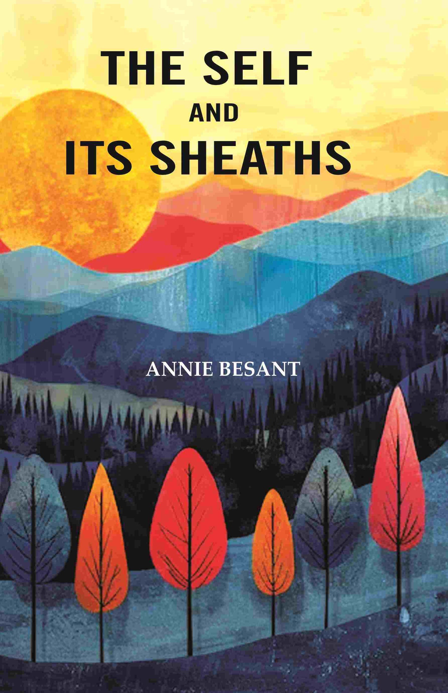 The Self and its Sheaths - Gyan Books - Swadesiicart