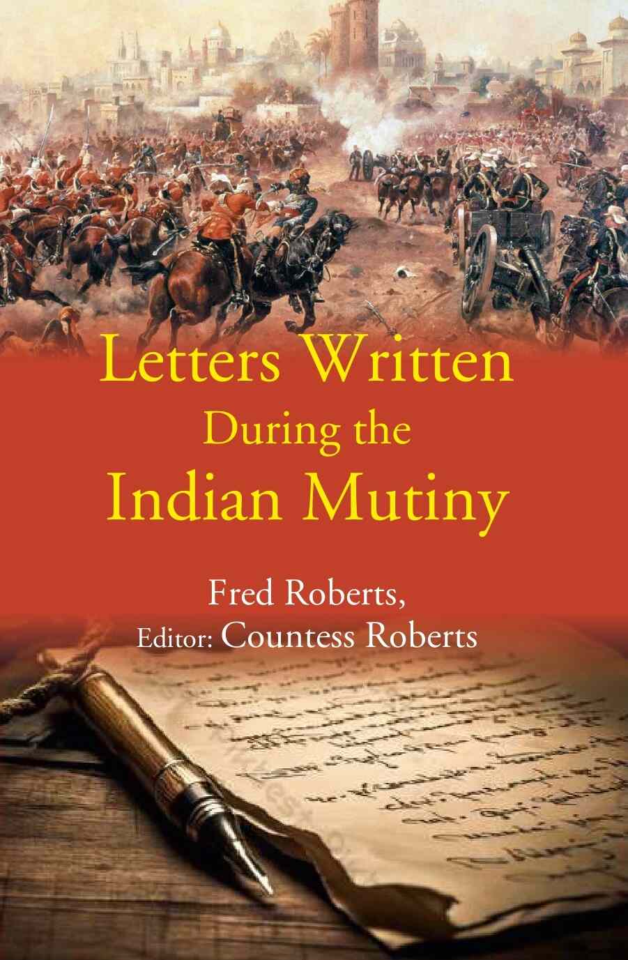 Letters Written During the Indian Mutiny - Gyan Books - Swadesiicart