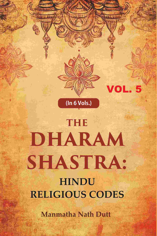 The Dharam Shastra: Hindu Religious Codes 5th - Gyan Books - Swadesiicart