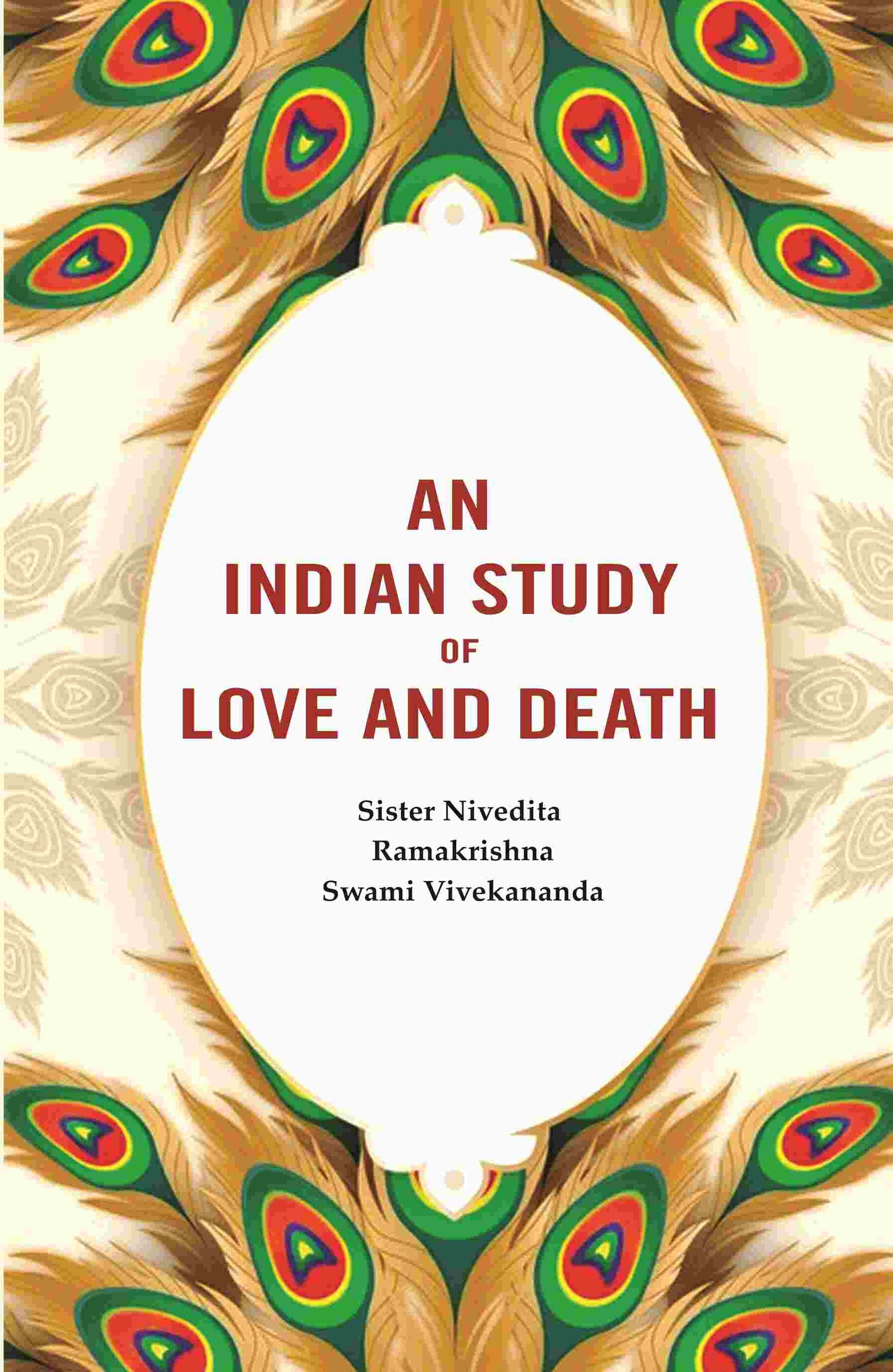 An Indian Study of Love and Death - Gyan Books - Swadesiicart