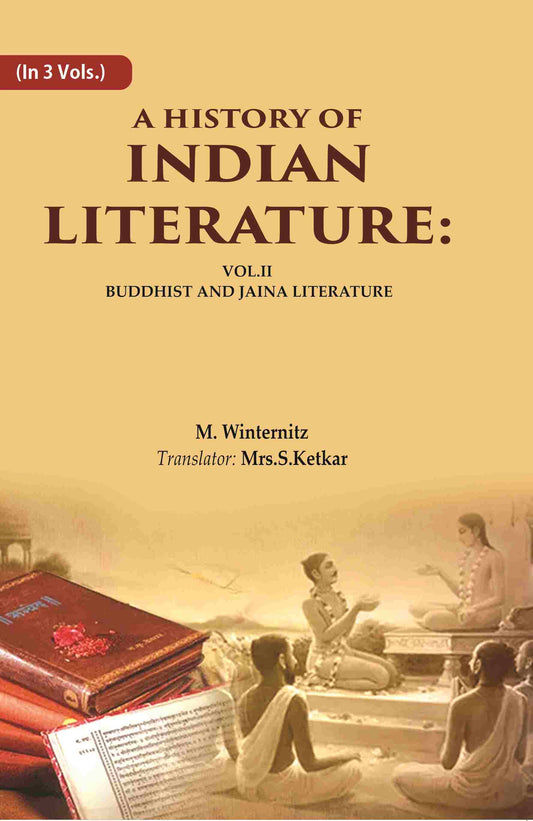 A History of Indian Literature: Vol.II Buddhist and Jaina Literature 2nd - Gyan Books - Swadesiicart