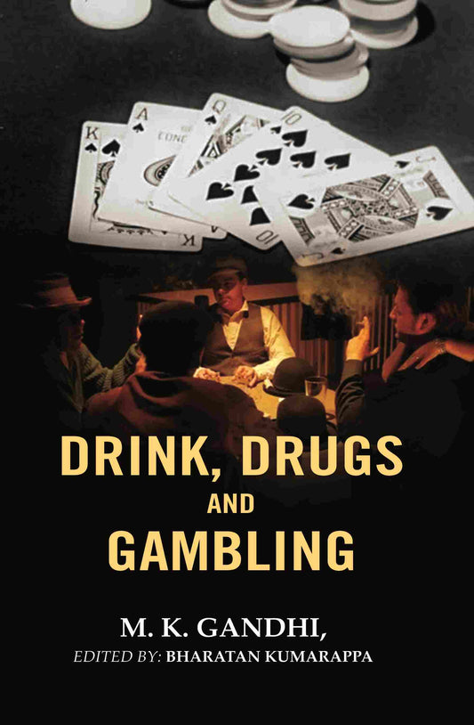 Drink, Drugs and Gambling - Gyan Books - Swadesiicart