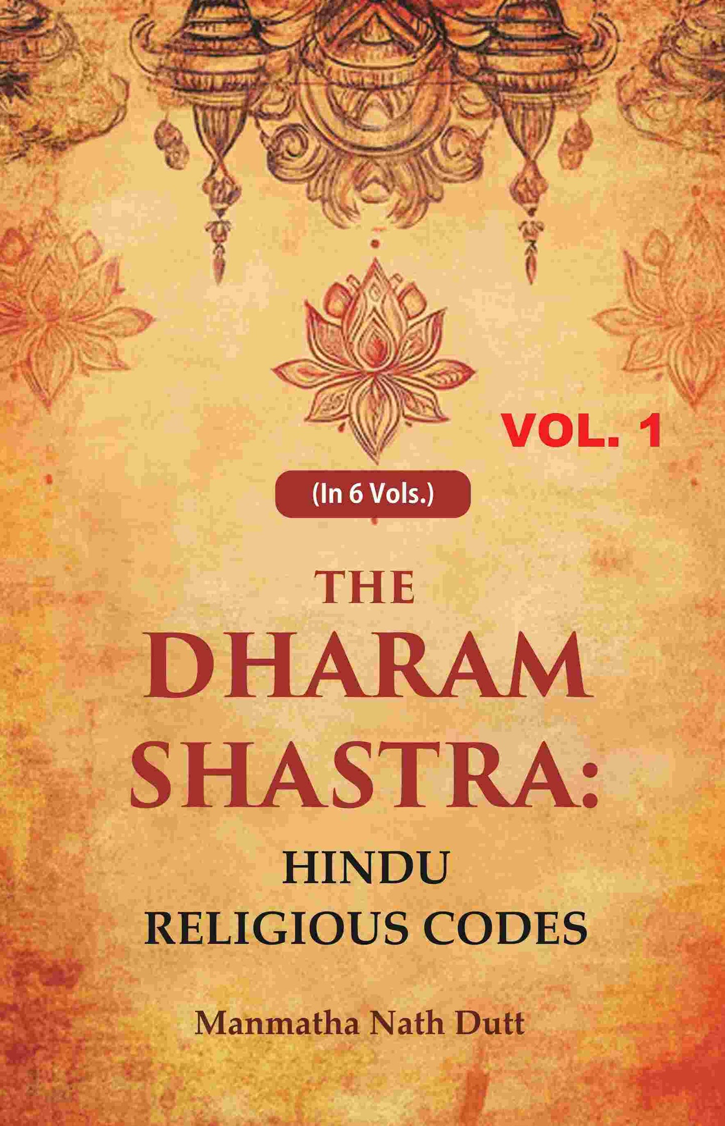 The Dharam Shastra: Hindu Religious Codes 1st - Gyan Books - Swadesiicart