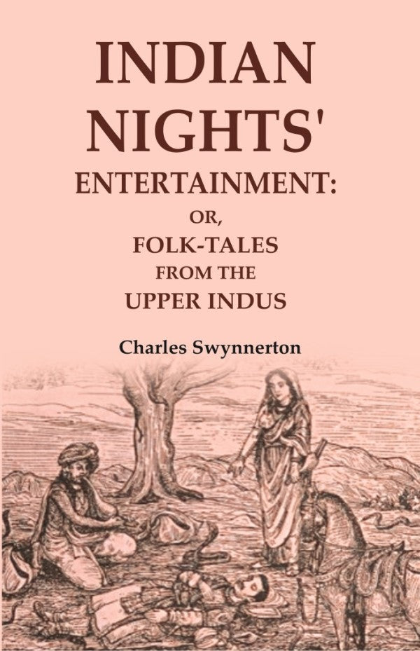 Indian Nights' Entertainment: Or, Folk-tales from the Upper Indus - Gyan Books
