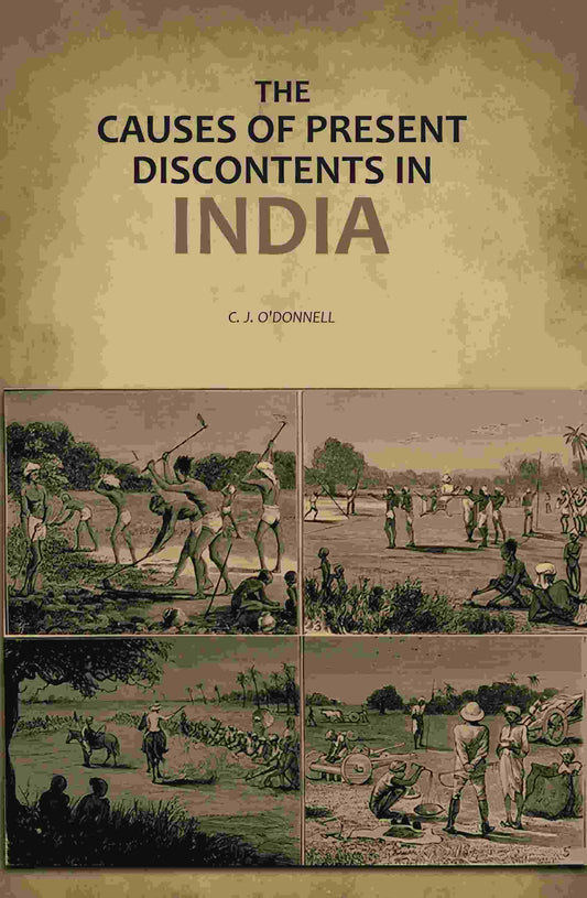 The Causes of Present Discontents in India - Gyan Books - Swadesiicart