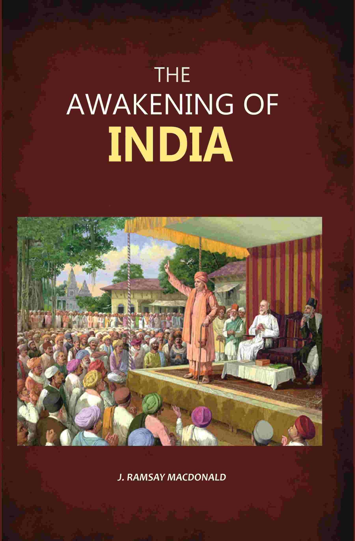 The Awakening of India - Gyan Books