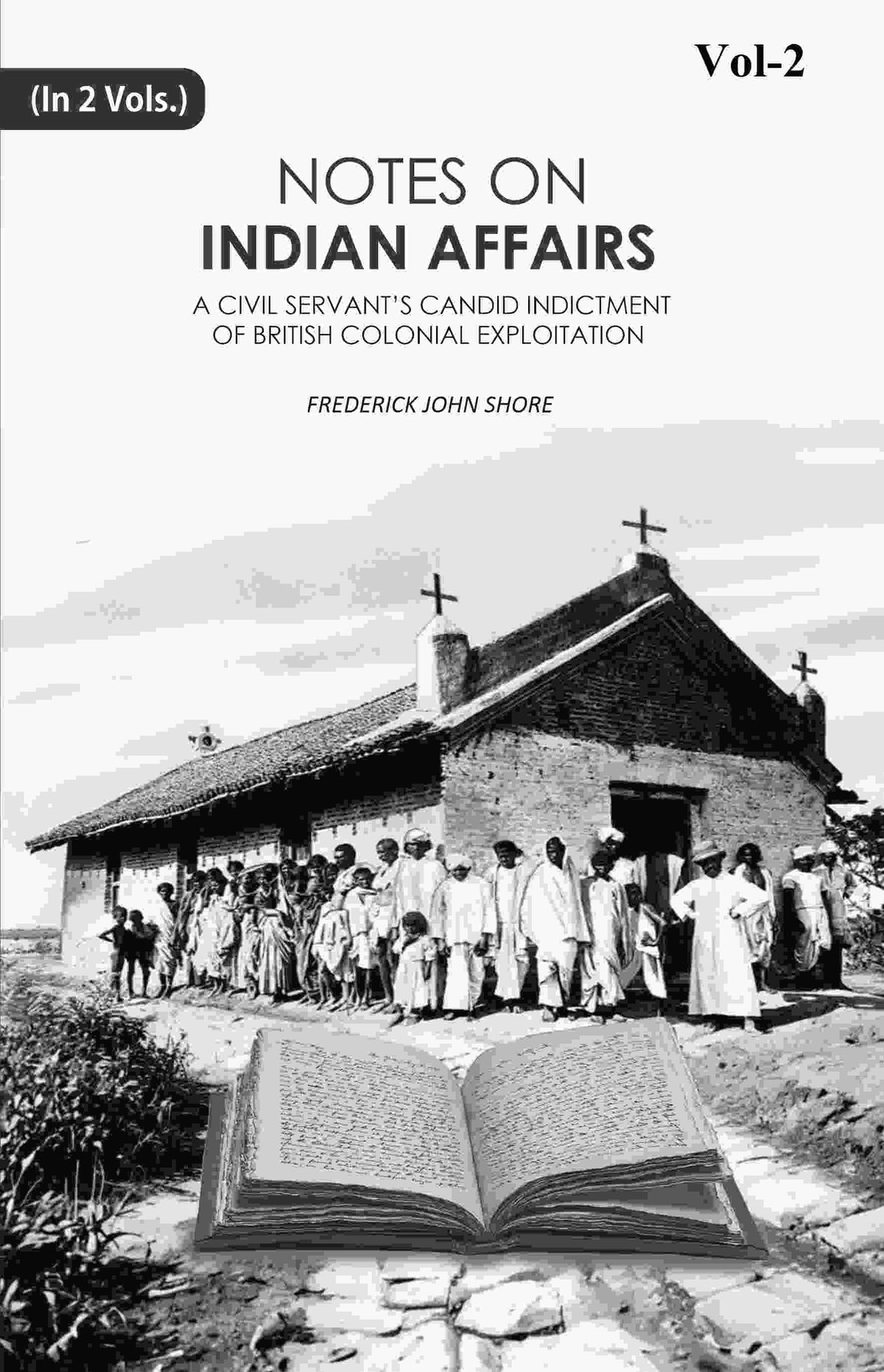 Notes on Indian Affairs 2nd - Gyan Books