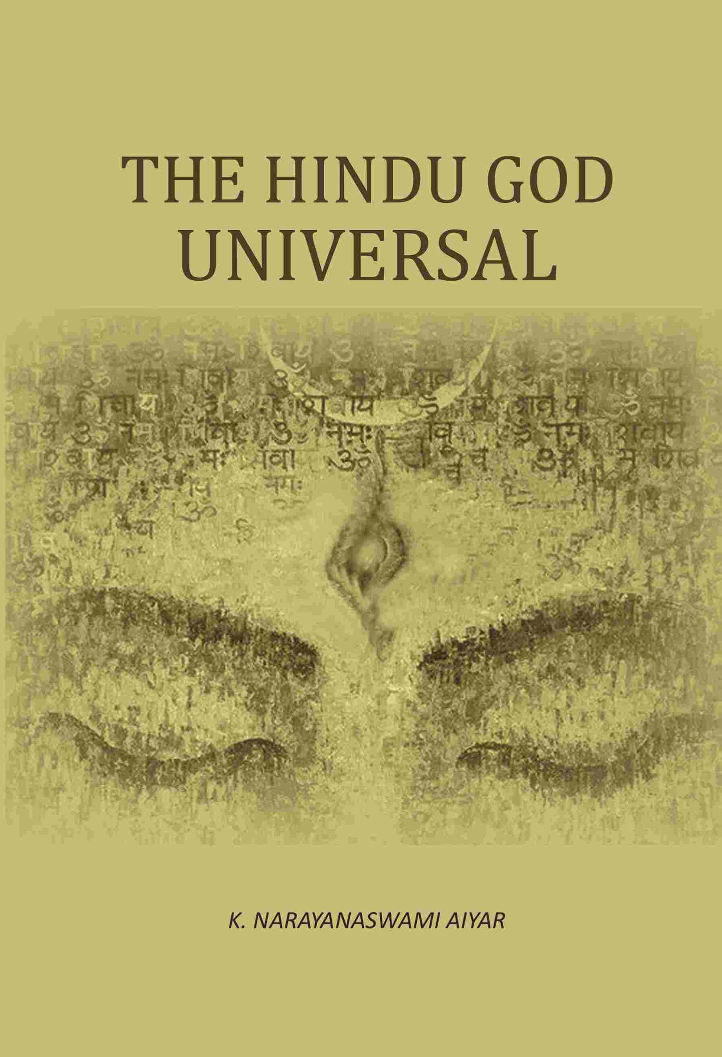 The Hindu God Universal - Gyan Books - Swadesiicart