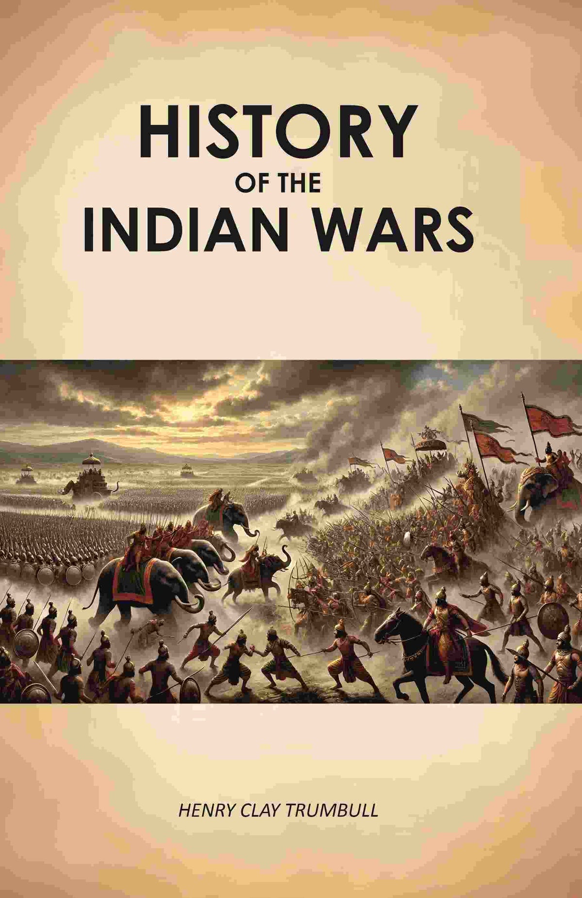 History of the Indian wars - Gyan Books