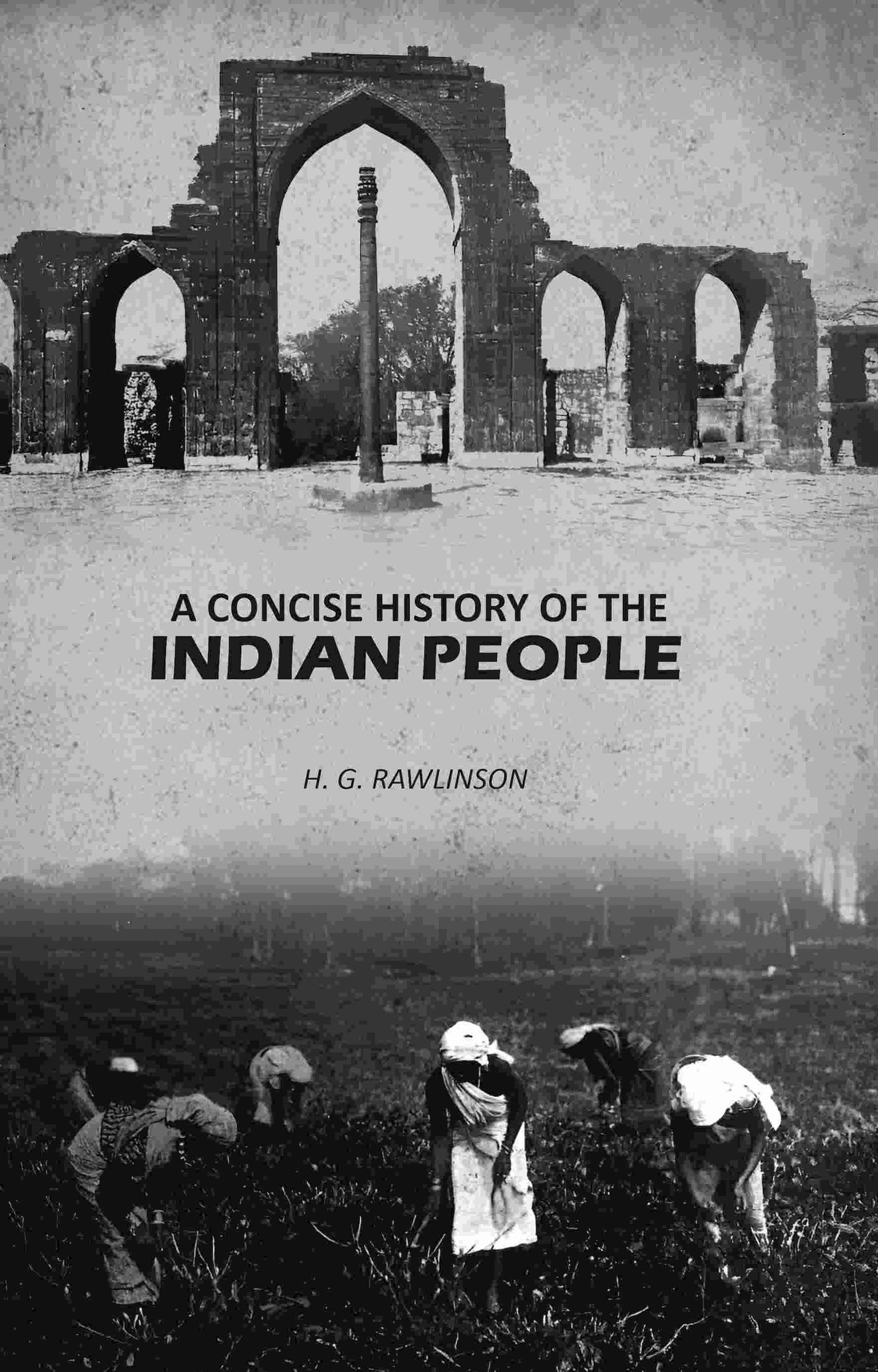 A Concise History of the Indian People - Gyan Books