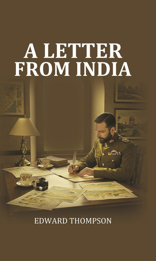 A Letter From India - Gyan Books - Swadesiicart