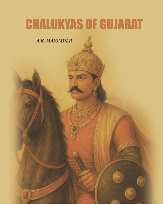 Chalukyas of Gujarat - Gyan Books