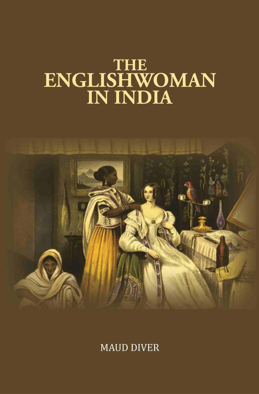 The Englishwoman in India - Gyan Books