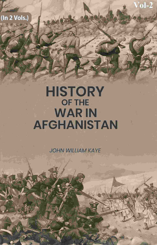 History of the War in Afghanistan 2nd - Gyan Books