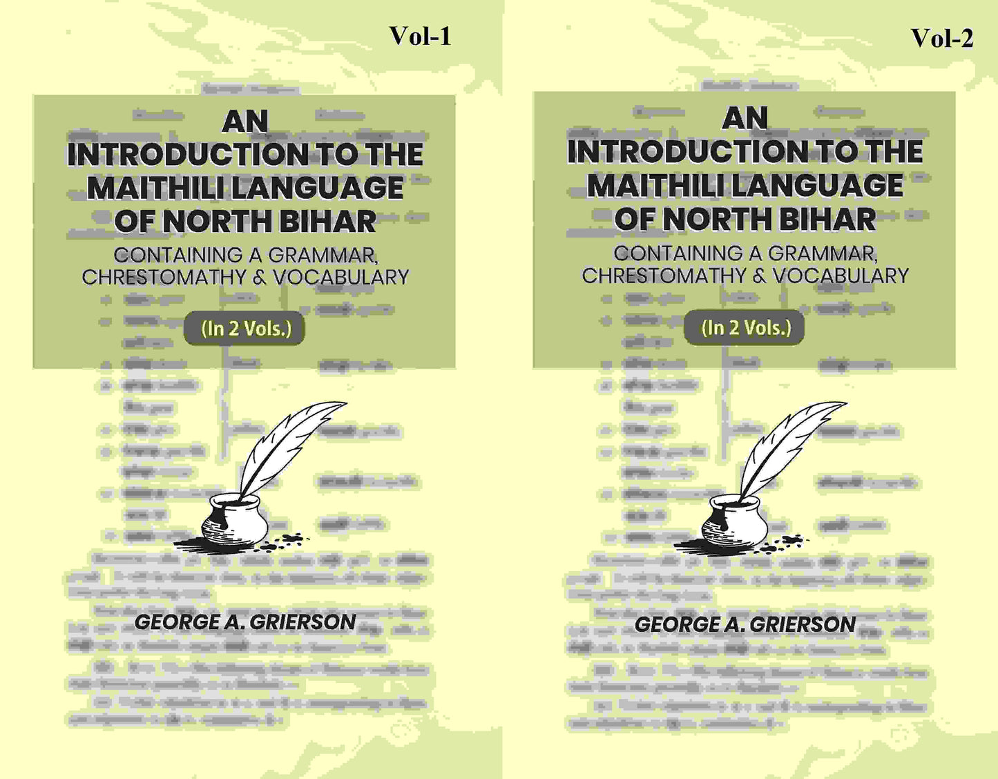 An Introduction To The Maithili Language of North Bihar: Containing A Grammar, Chrestomathy & Vocabulary (2 Parts) - Gyan Books