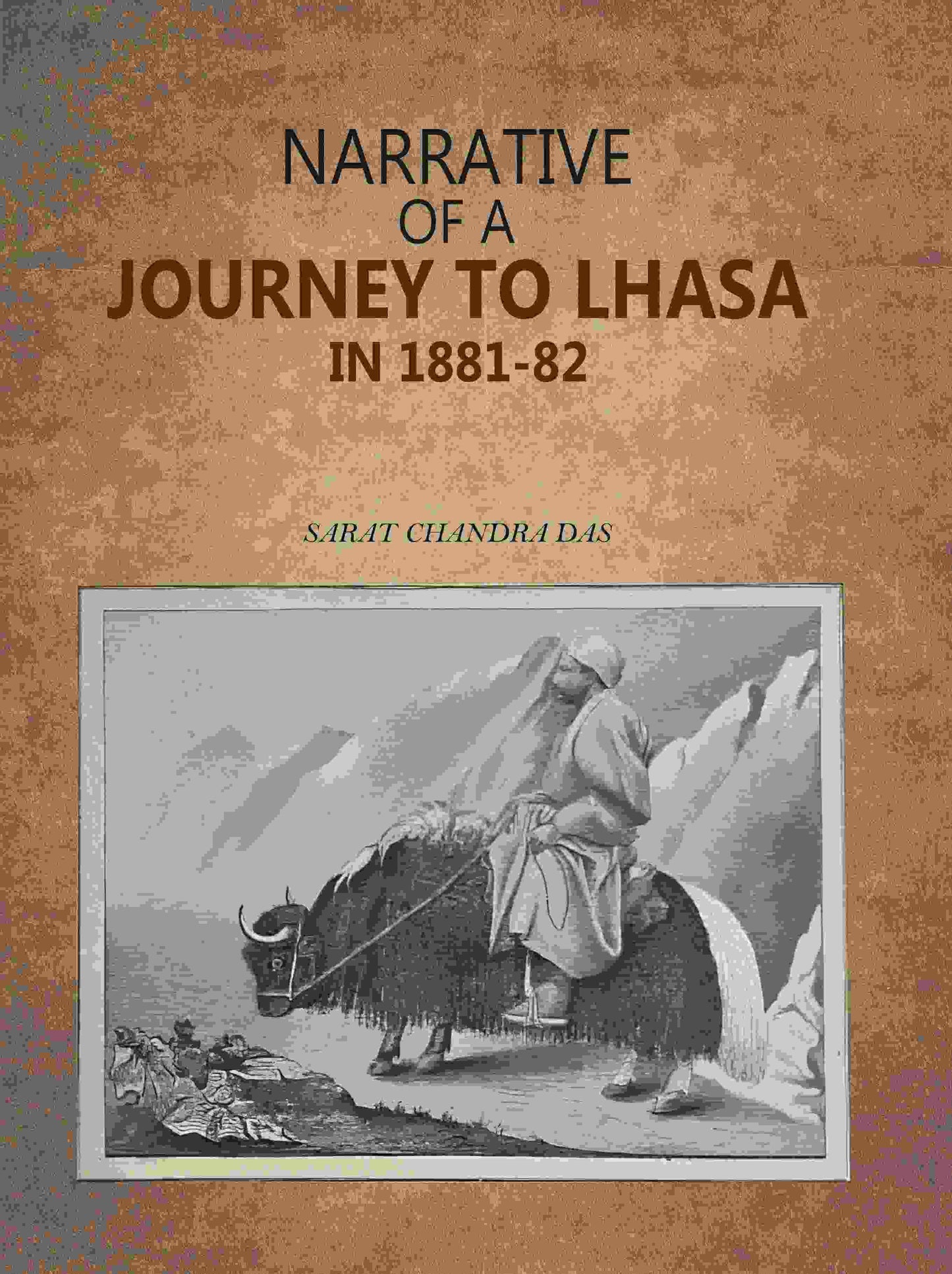 Narrative of a Journey to Lhasa in 1881-82 - Gyan Books - Swadesiicart