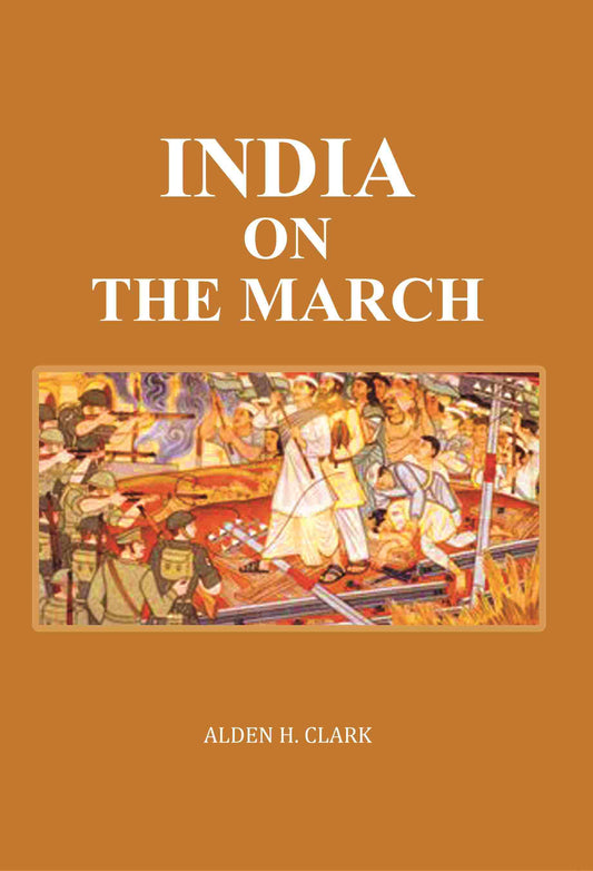 India on the March - Gyan Books