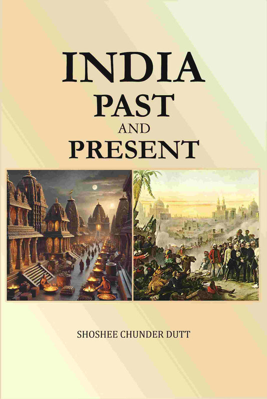 India, and Past Present - Gyan Books
