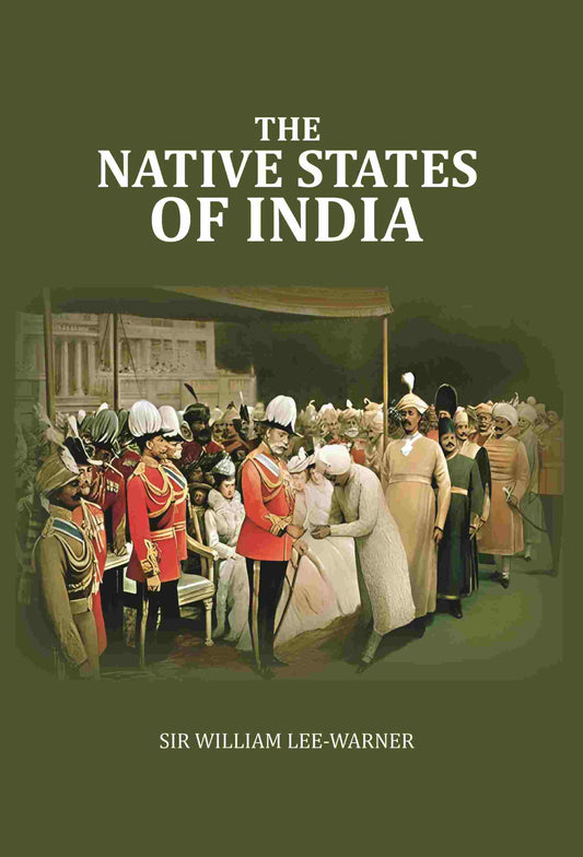 The Native States of India - Gyan Books