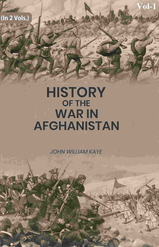 History of the War in Afghanistan 1st - Gyan Books