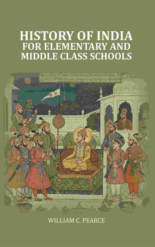 History of India For Elementary and Middle Class Schools - Gyan Books