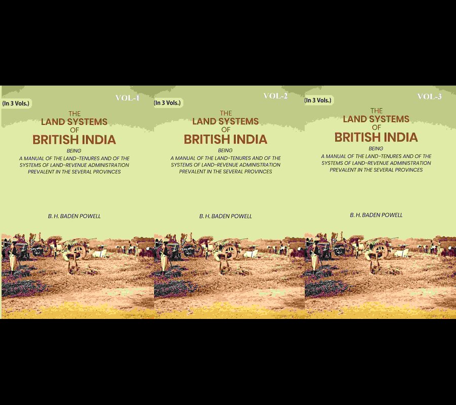 The Land Systems Of British India: Being A Manual Of The Land-Tenures And Of The Systems 3 Vols. Set - Gyan Books - Swadesiicart