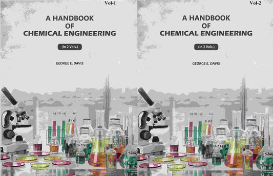 A Handbook of Chemical Engineering (2 Vols. Set) - Gyan Books