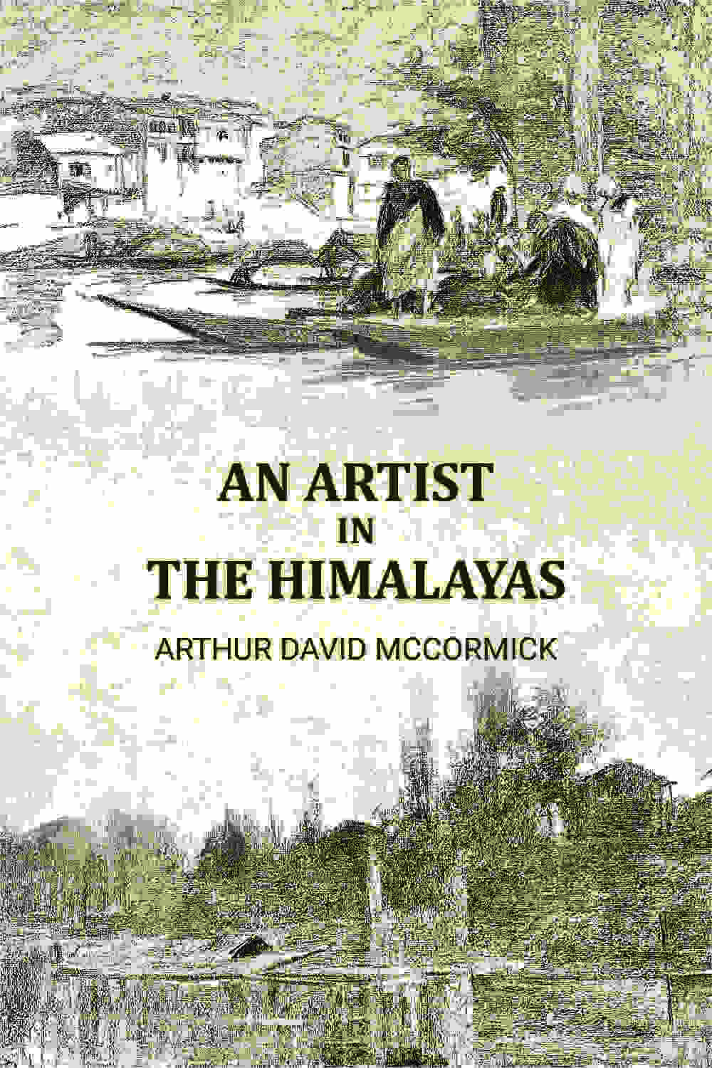 An Artist in the Himalayas - Gyan Books