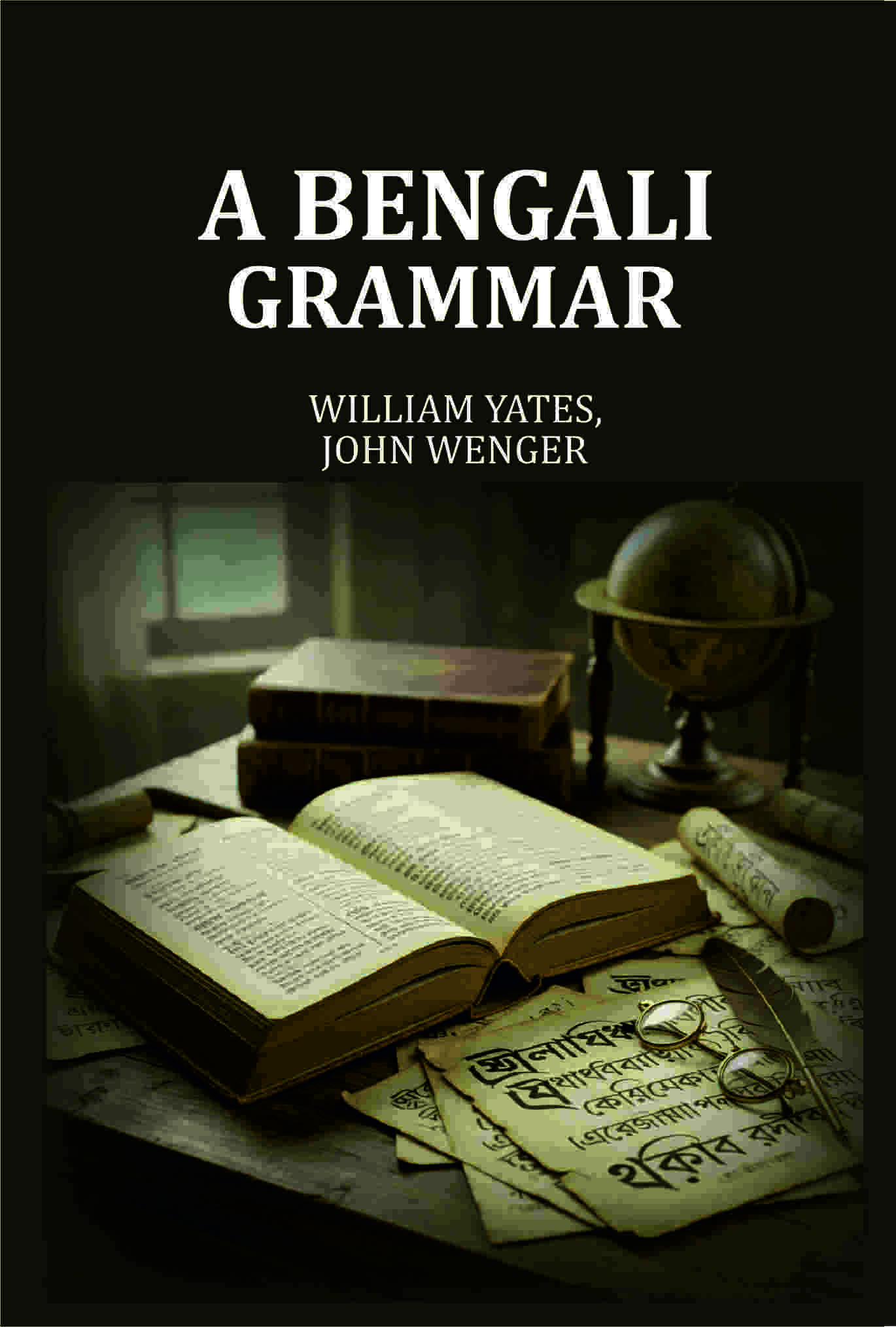 A Bengali Grammar - Gyan Books