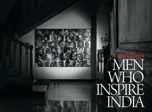 Men Who Inspire India by Zakia Shakir - Om Books