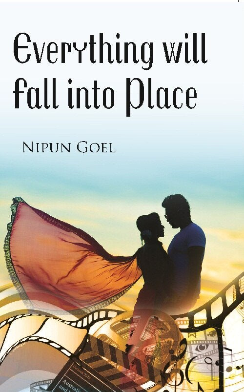 Everything Will Fall Into Place - Gyan Books - Swadesiicart