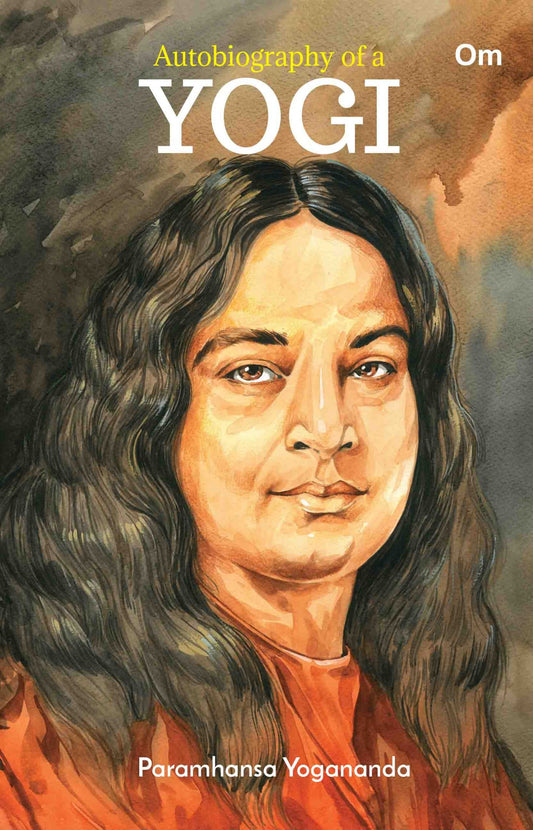Autobiography of a Yogi ( Paperback) by Paramhansa Yoganand - Om Books