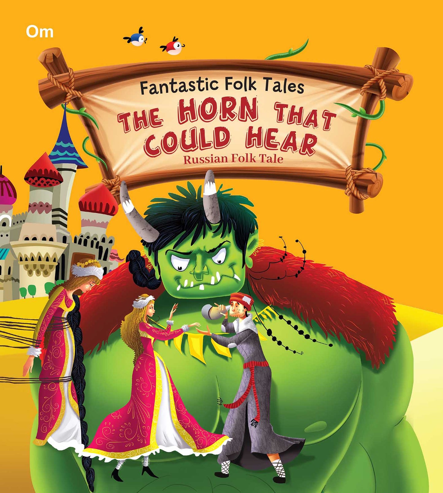The Horn that Could Hear : Fantastic Folktales - Om Books - Swadesiicart
