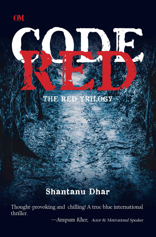Code Red : The Red Trilogy by Shantanu Dhar - Om Books
