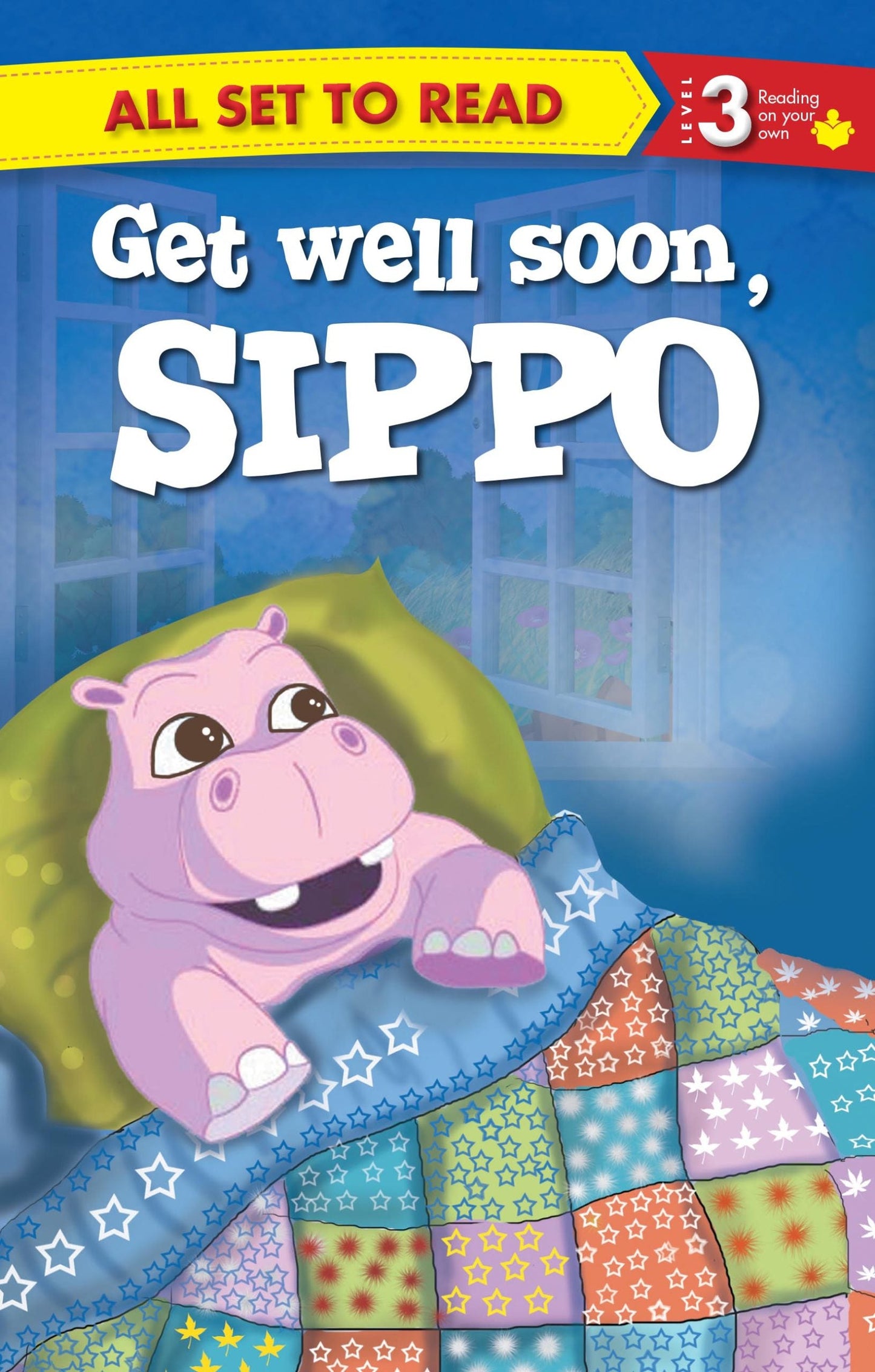 All set to Read Readers Level 3 Get Well Soon, Sippo - Om Books - Swadesiicart