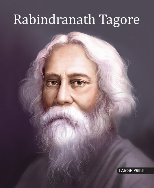 Rabindranath Tagore : Large Print - Om Books
