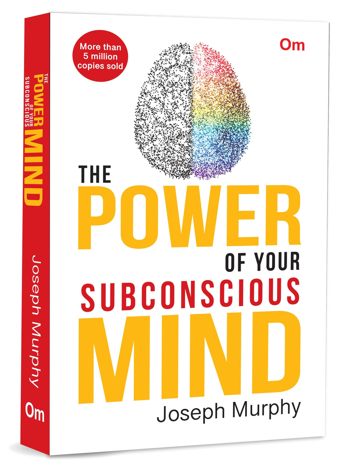The Power of Your Subconscious Mind by Joseph Murphy - Om Books