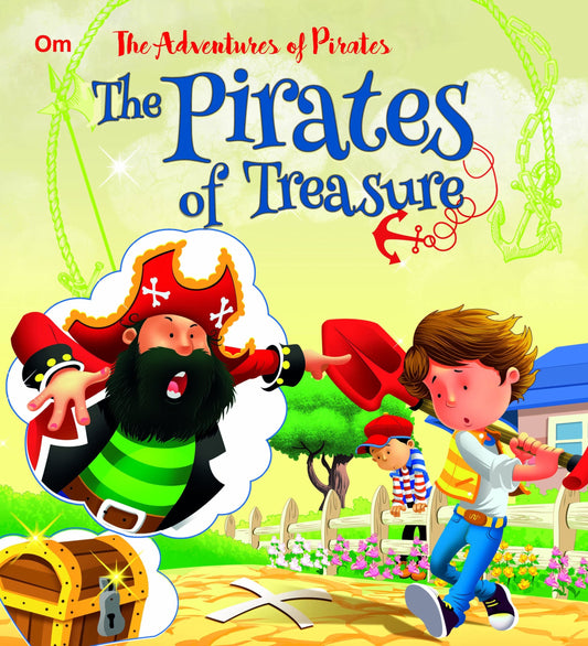 The Pirates of Treasure : The Adventures of Pirates Stories - Om Books - Swadesiicart