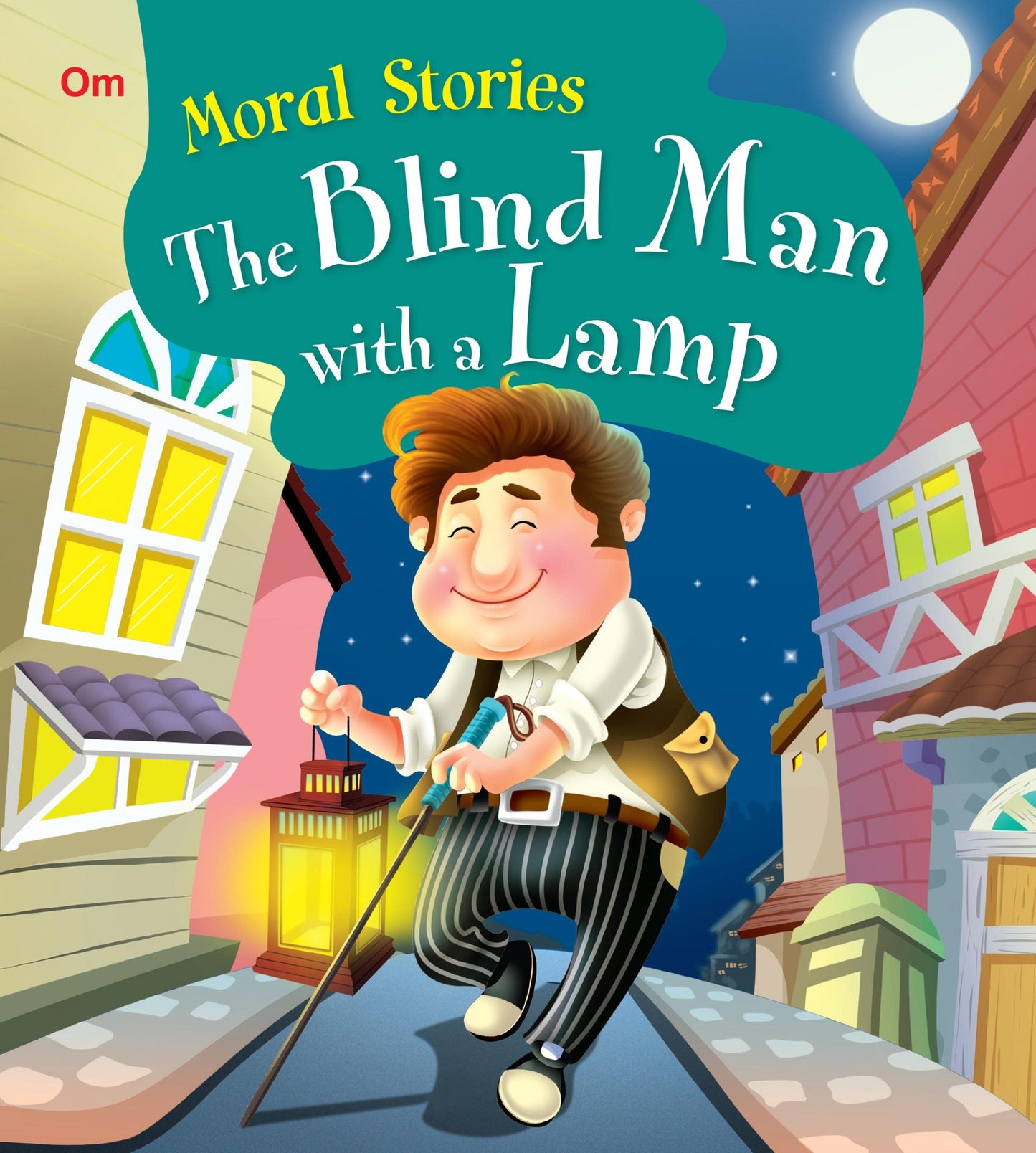 The Blind Man with a Lamp : Moral Stories - Om Books - Swadesiicart