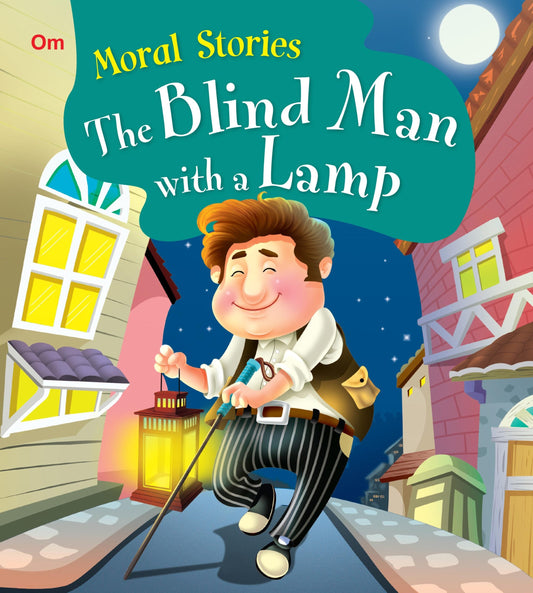 The Blind Man with a Lamp : Moral Stories - Om Books - Swadesiicart