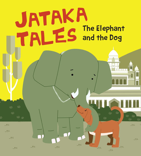The Elephant & the Dog : Jataka Tales - Om Books - Swadesiicart
