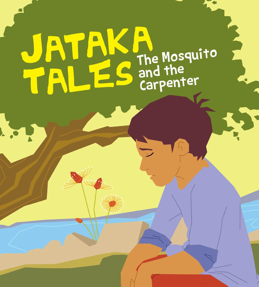The Mosquito and the Carpenter : Jataka Tales - Om Books - Swadesiicart