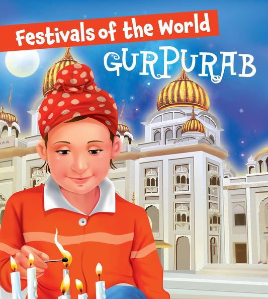 Festivals of the World Gurpurab - Om Books - Swadesiicart
