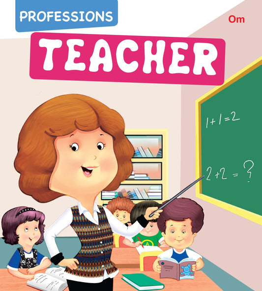 Professions Teacher - Om Books