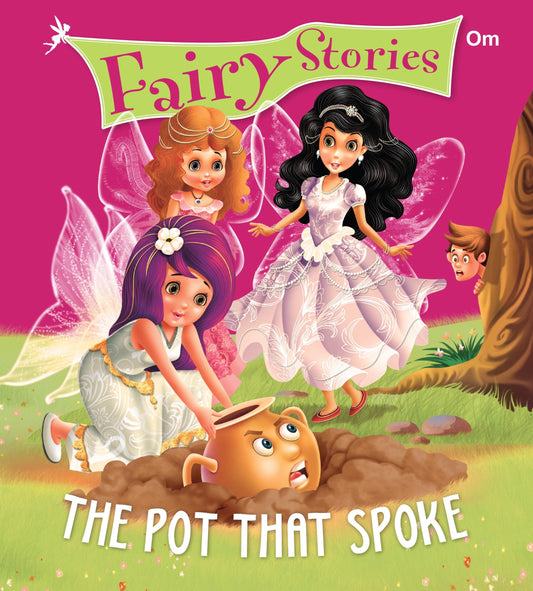 The Pot That Spoke : Fairy Stories - Om Books - Swadesiicart