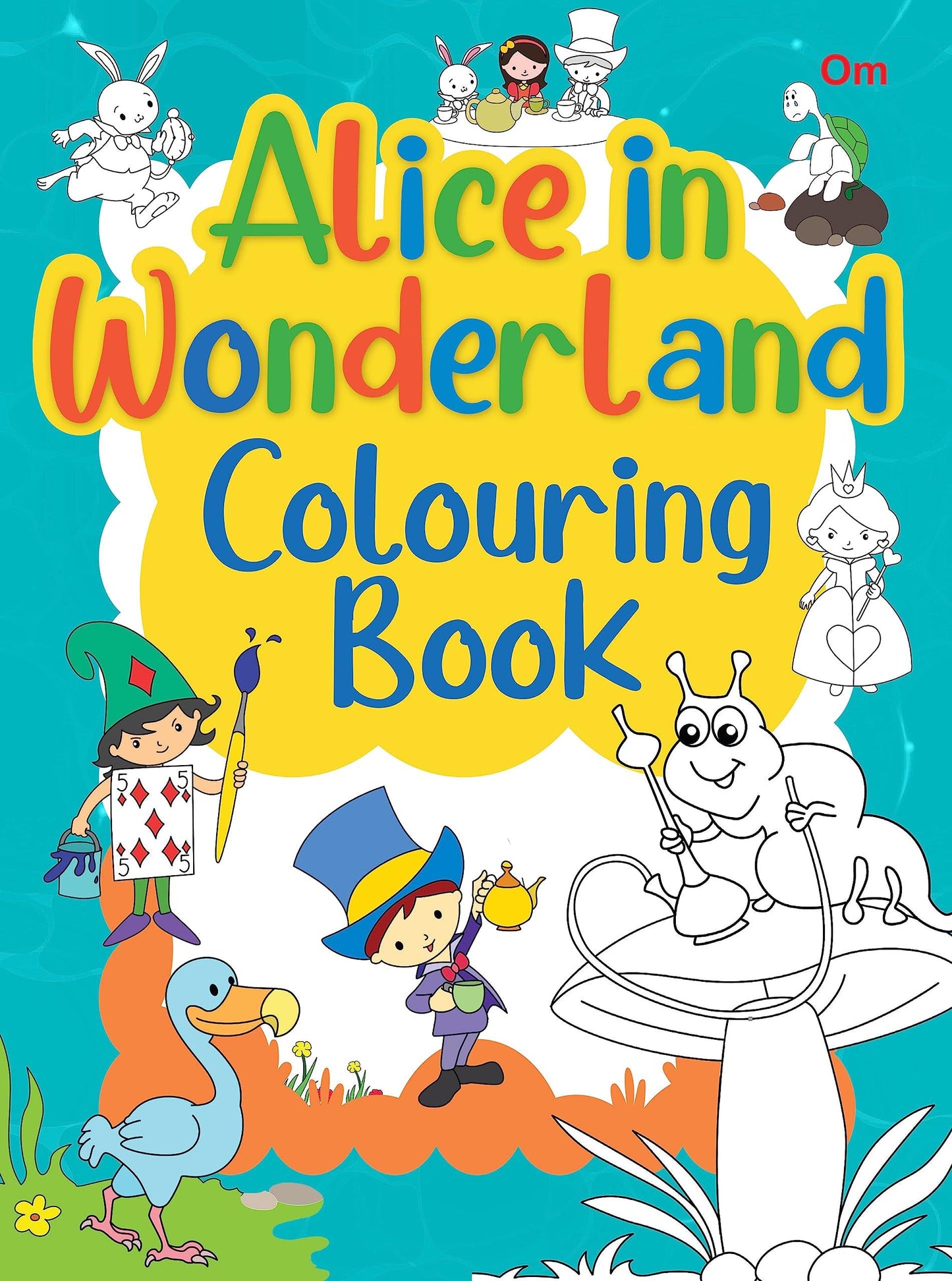 Alice in Wonderland Colouring Book - Om Books - Swadesiicart