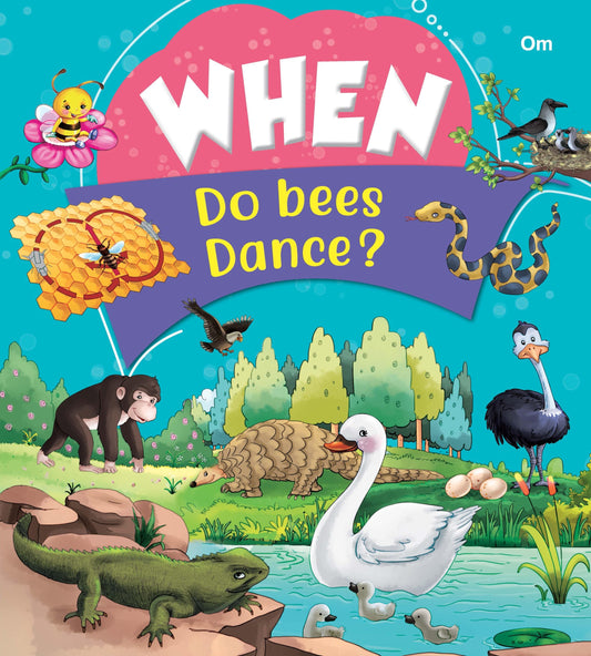 When Do Bees Dance - Om Books