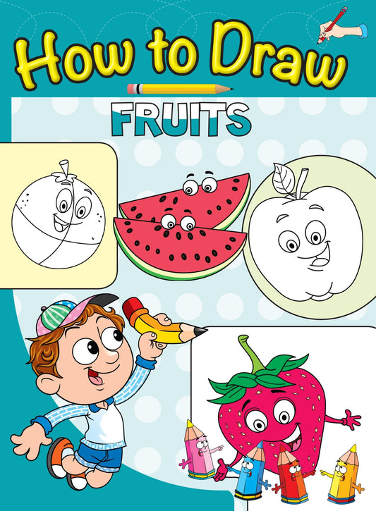 How to Draw Fruits - Om Books - Swadesiicart