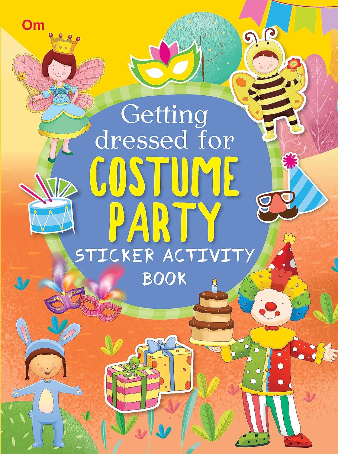 Getting Dressed for Costume Party - Sticker Activity Books - Om Books - Swadesiicart