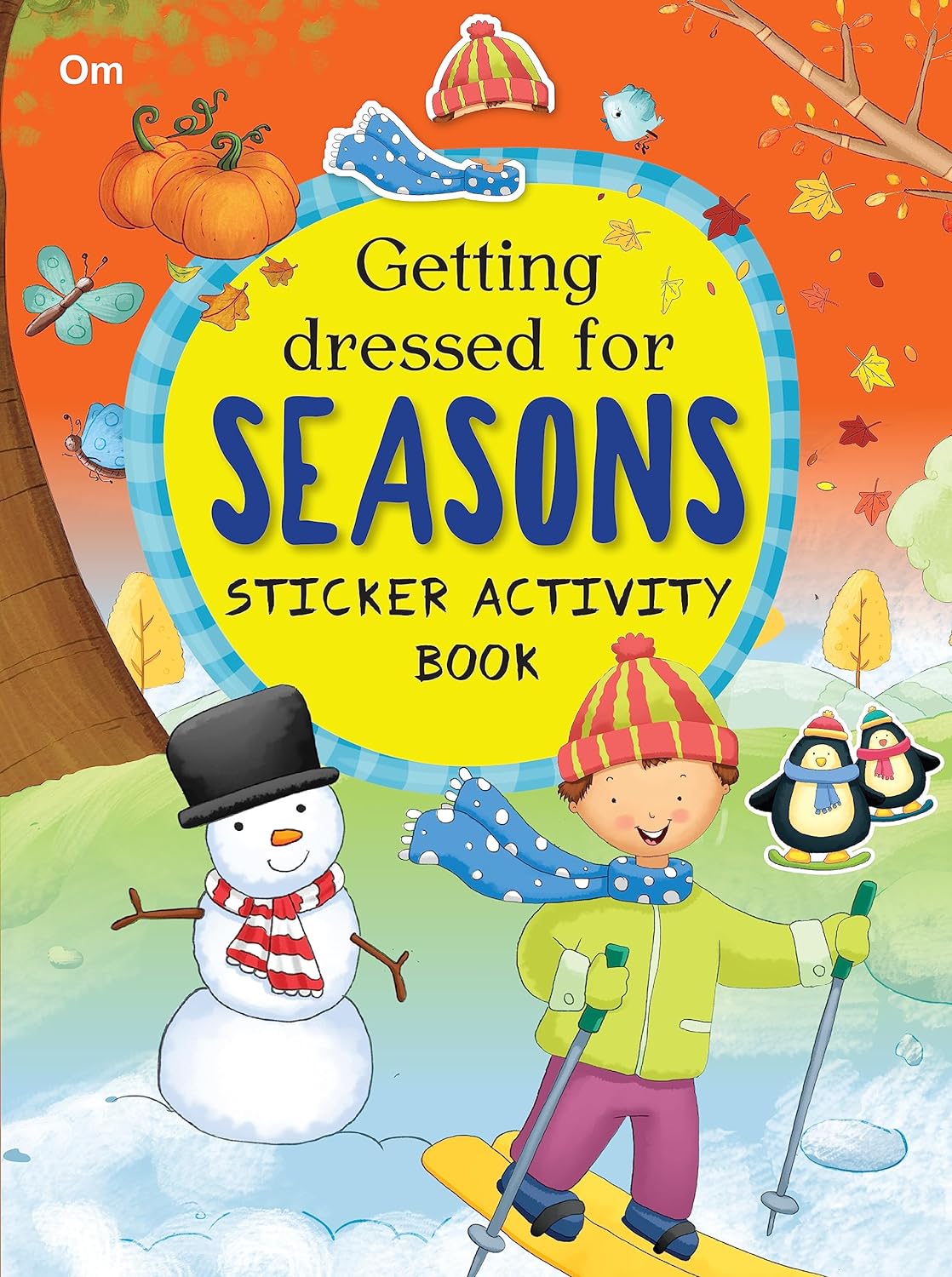 Getting Dressed for Seasons - Sticker Activity Books - Om Books - Swadesiicart